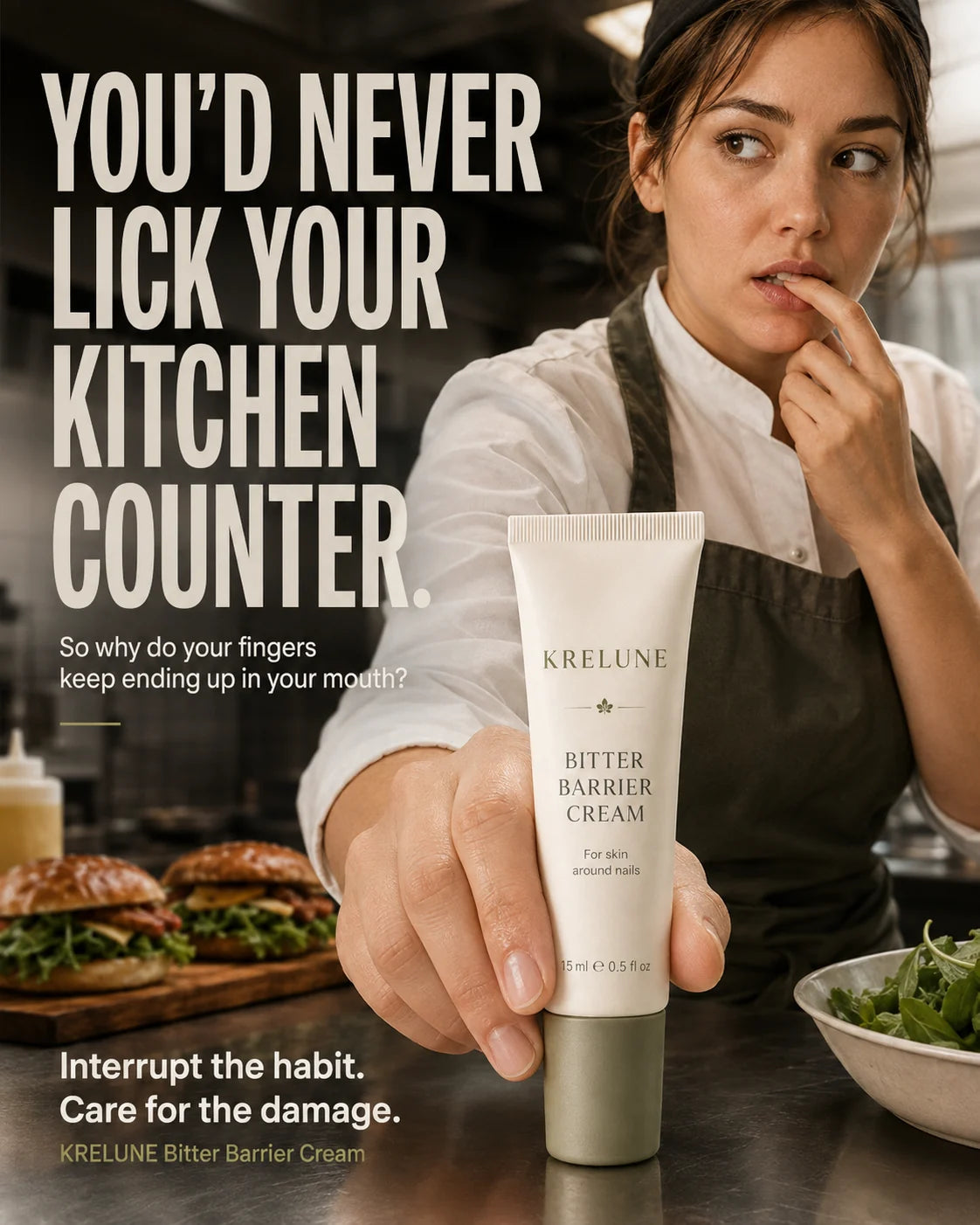 Headline: you'd never lick your kitchen counter. So why do your fingers keep ending up in your mouth? Interrupt the habit, care for the damage. A chef holds the Krelune Bitter Barrier Cream.